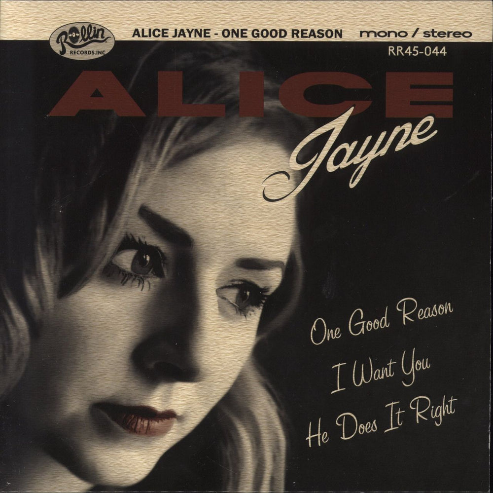 Alice Jayne One Good Reason UK 7" vinyl single (7 inch record / 45) RR45-044