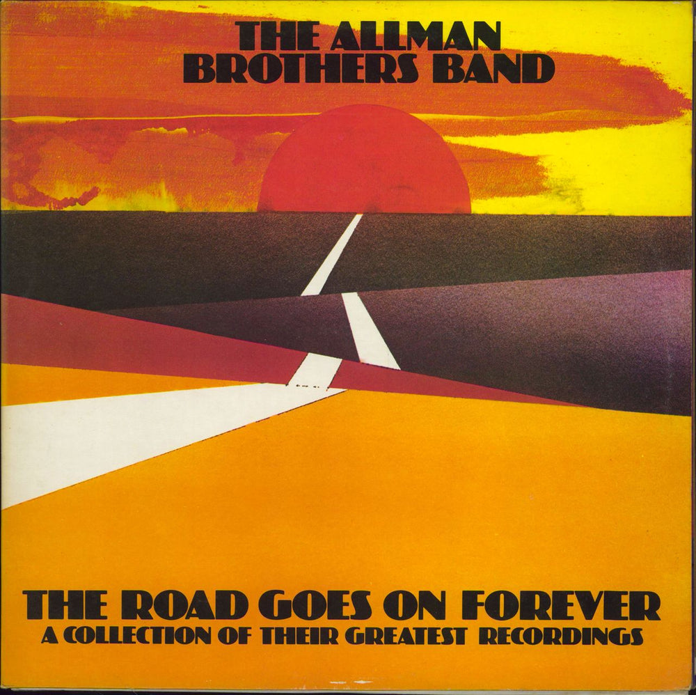 Allman Brothers Band The Road Goes On Forever UK 2-LP vinyl record set (Double LP Album) 2637101