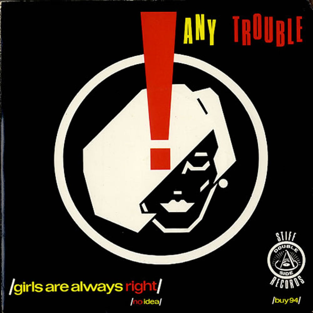 Any Trouble Girls Are Always Right UK 7" vinyl single (7 inch record / 45) BUY94