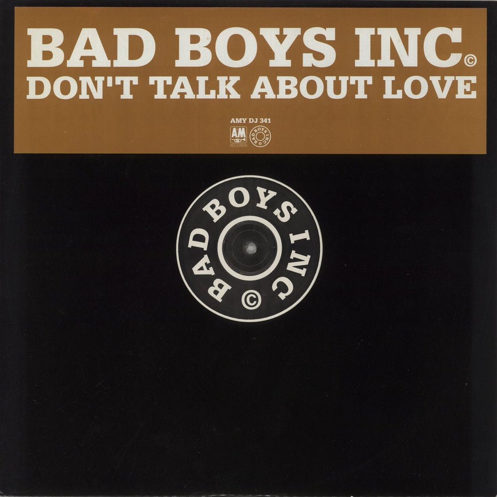 Bad Boys Inc Don't Talk About Love UK Promo 12" vinyl single (12 inch record / Maxi-single) AMYDJ341