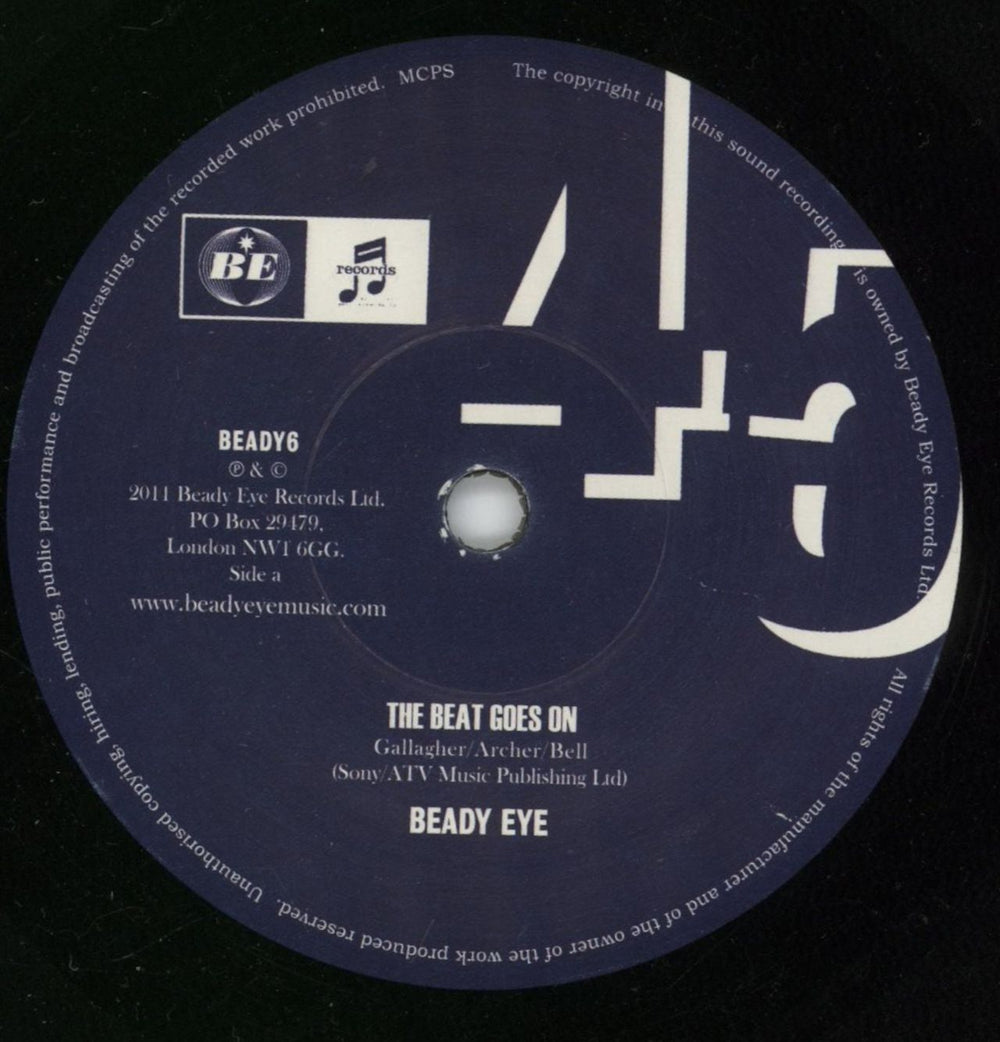 Beady Eye The Beat Goes On - Numbered UK 7" vinyl single (7 inch record / 45) B8A07TH865478