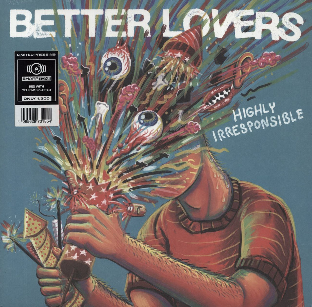 Better Lovers Highly Irresponsible - Red w/ Yellow Splatter Vinyl - Sealed US vinyl LP album (LP record) 7318