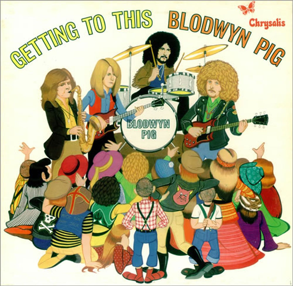 Blodwyn Pig Getting To This - 1st UK vinyl LP album (LP record) ILPS9122