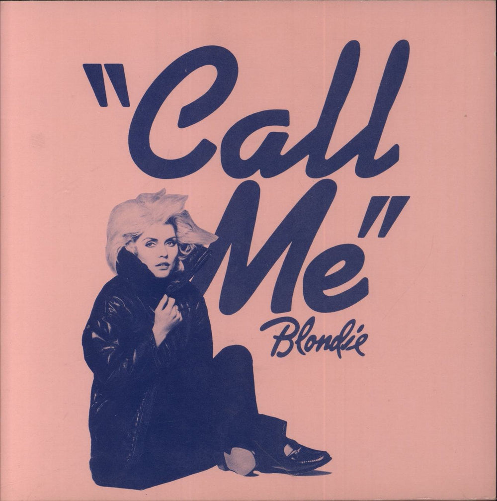 Blondie Call Me UK 7" vinyl single (7 inch record / 45) CHS2414