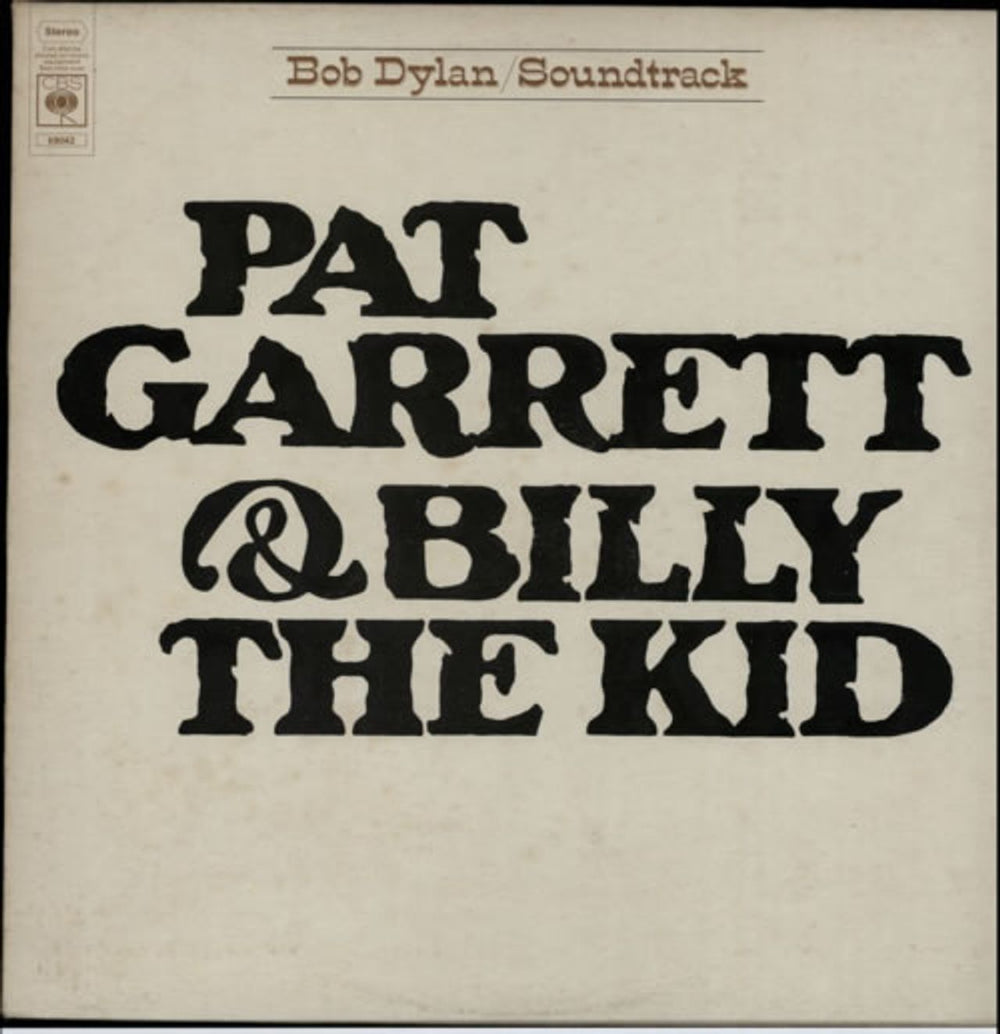 Bob Dylan Pat Garrett & Billy The Kid - 2nd UK vinyl LP album (LP record) 69042