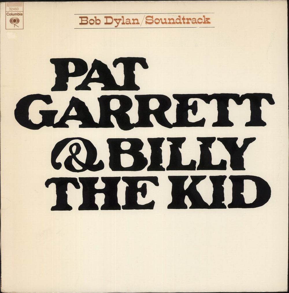Bob Dylan Pat Garrett & Billy The Kid US vinyl LP album (LP record) PC32460