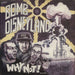 Bomb Disneyland Why Not ? UK vinyl LP album (LP record) SOL-16