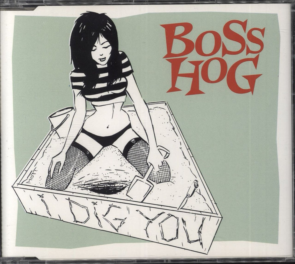 Boss Hog I Dig You UK CD single (CD5 / 5") GFSTD22098