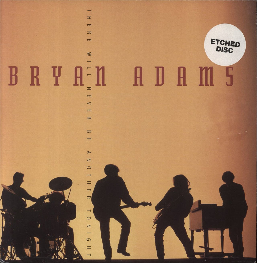 Bryan Adams There Will Never Be Another Tonight - Etched UK 12" vinyl single (12 inch record / Maxi-single) AMY838