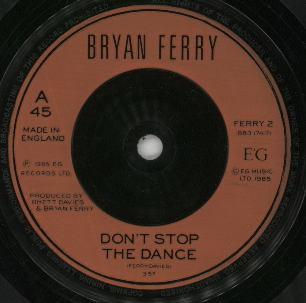 Bryan Ferry Don't Stop The Dance UK 7" vinyl single (7 inch record / 45) FER07DO296433