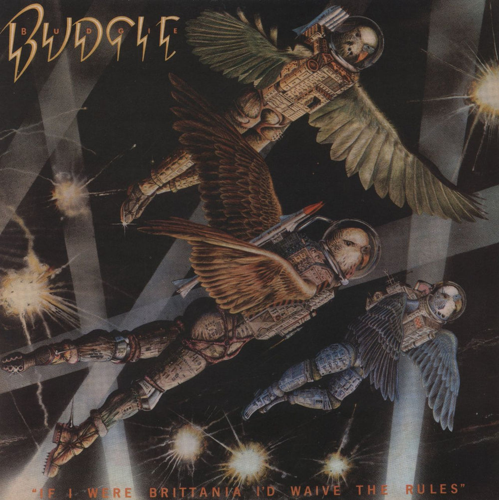 Budgie If I Were Brittania I'd Waive The Rules UK vinyl LP album (LP record) NP26V