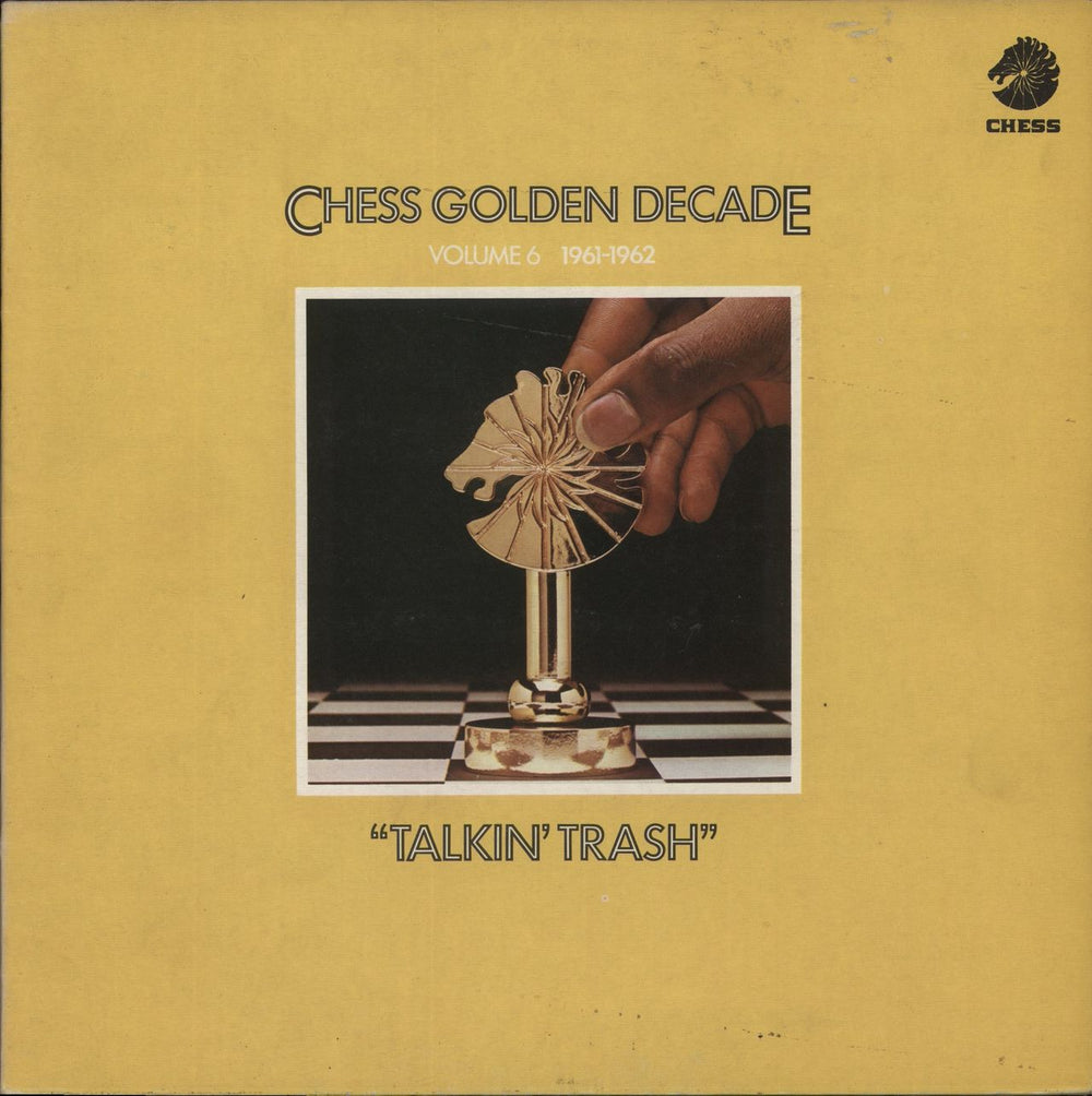 Chess Records Chess Golden Decade - Volume 6 1961-1962 UK vinyl LP album (LP record) 6445202