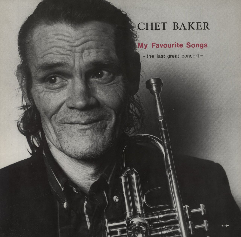 Chet Baker My Favourite Songs - The Last Great Concert German vinyl LP album (LP record) ENJA50971