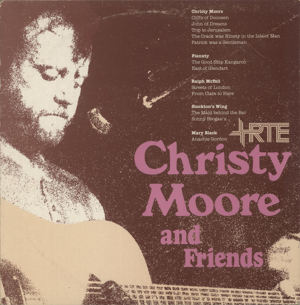 Christy Moore Christy Moore And Friends Irish vinyl LP album (LP record) RTE59