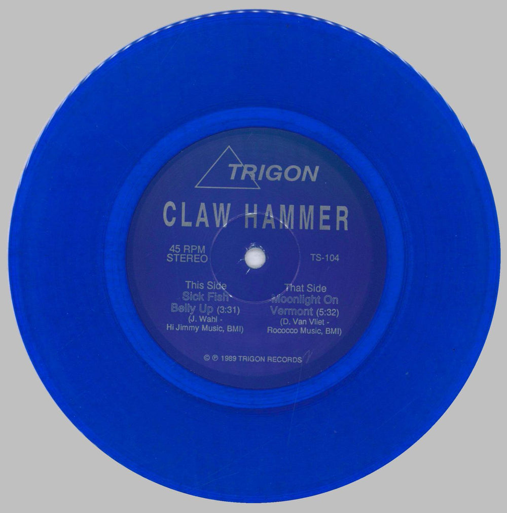 Claw Hammer Sick Fish Belly Up - Blue Vinyl US 7" vinyl single (7 inch record / 45) C2907SI833680