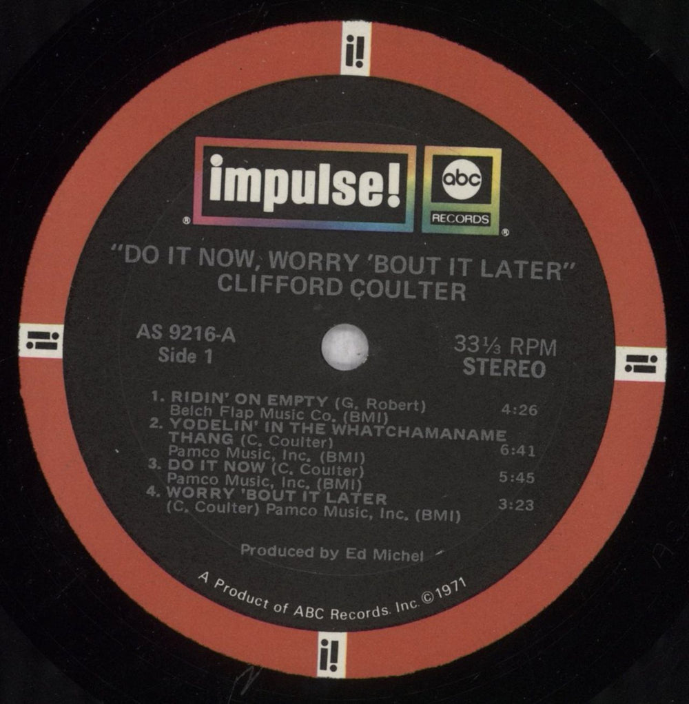 Clifford Coulter Do It Now, Worry 'Bout It Later US vinyl LP album (LP record) QLJLPDO844707