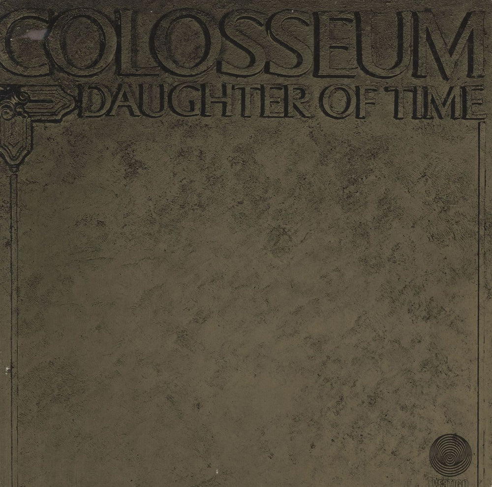 Colosseum Daughter Of Time - 2nd - VG UK vinyl LP album (LP record) 6360017