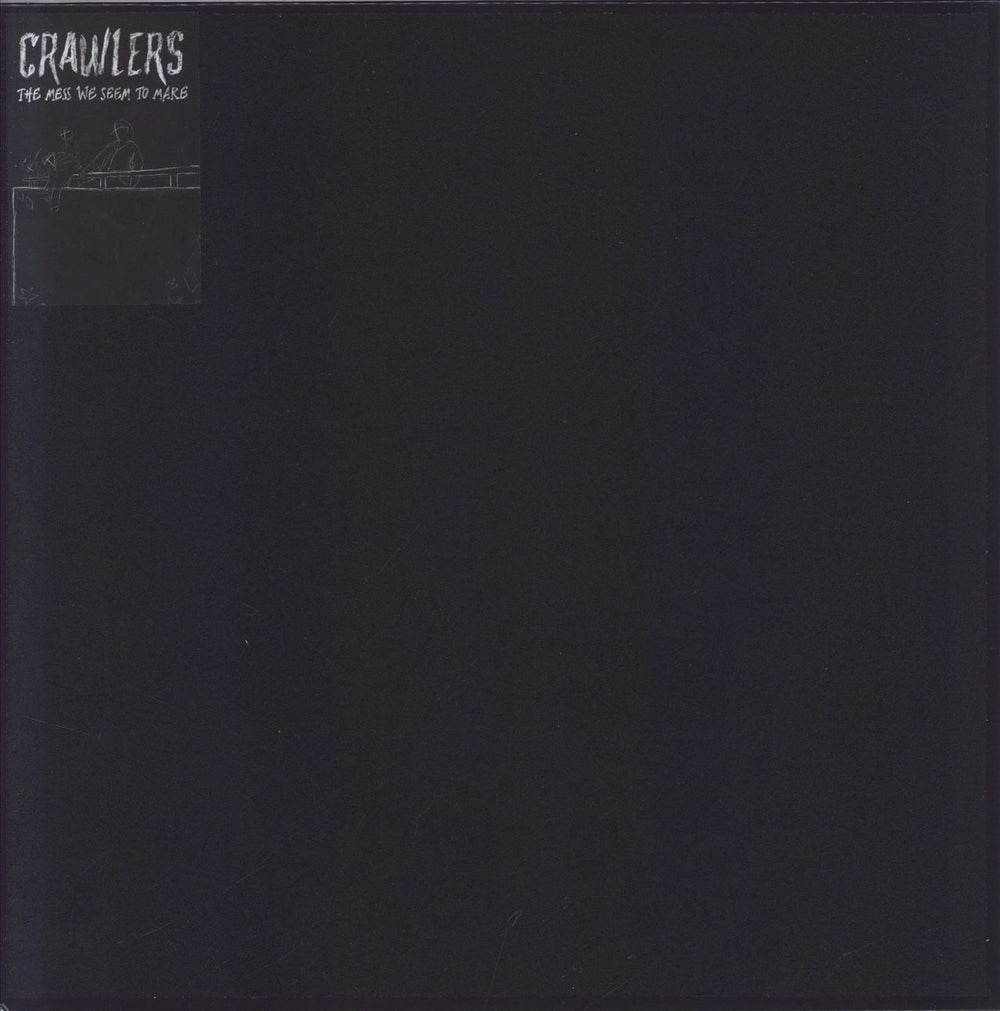 Crawlers The Mess We Seem to Make UK vinyl LP album (LP record) 5827500