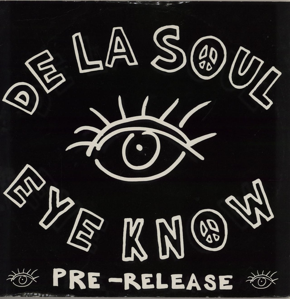 De La Soul Eye Know UK Promo 12" vinyl single (12 inch record / Maxi-single) DLSPROMO3