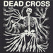Dead Cross Dead Cross - Gold Vinyl US vinyl LP album (LP record) IPC193LP