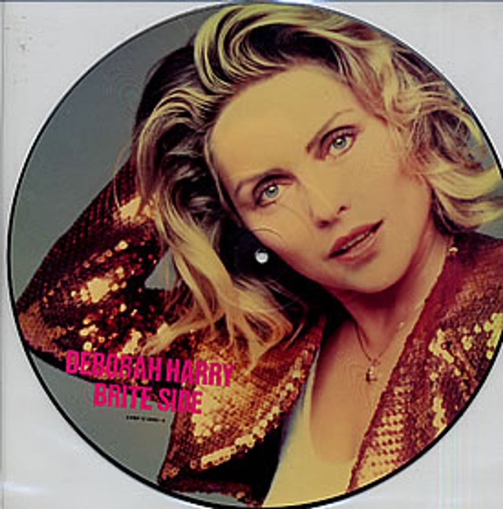 Debbie Harry Brite Side UK 12" vinyl picture disc (12 inch picture record) CHSP123452