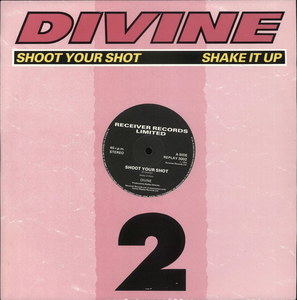 Divine (80's) Shoot Your Shot UK 12" vinyl single (12 inch record / Maxi-single) REPLAY3002