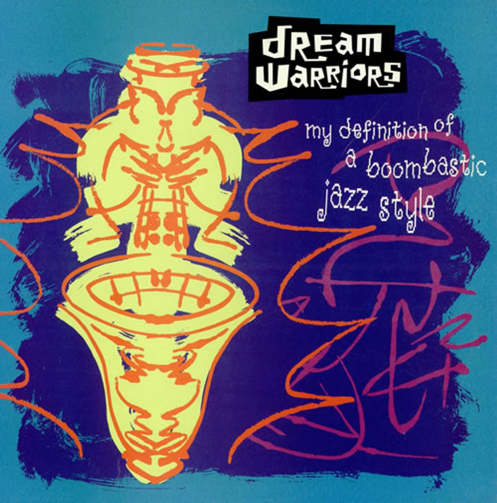 Dream Warriors My Definition Of A Boombastic Jazz Style UK 12" vinyl single (12 inch record / Maxi-single) 878631-1