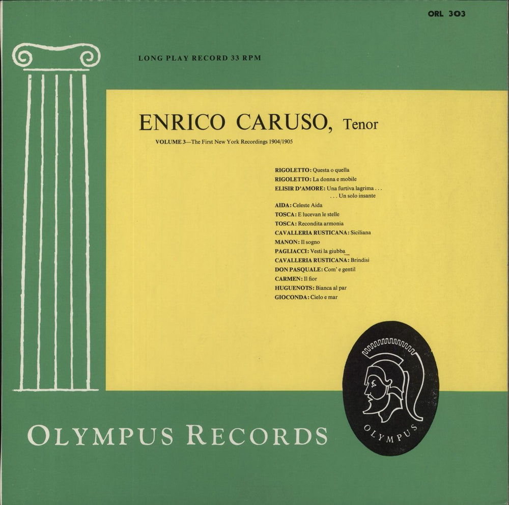 Enrico Caruso Enrico Caruso Volume 3 - The First New York Recordings 1904/1905 UK vinyl LP album (LP record) ORL303