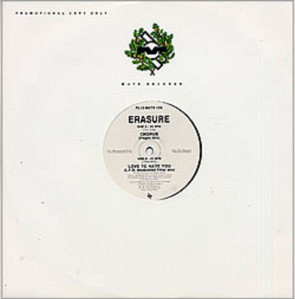 Erasure Chorus / Love To Hate You UK Promo 12" vinyl single (12 inch record / Maxi-single) PL12MUTE134