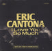 Eric Cantona I Love You So Much - Autographed Sleeve - Sealed French 12" vinyl single (12 inch record / Maxi-single) 602458977639