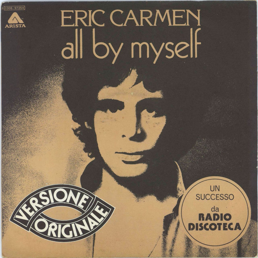 Eric Carmen All By Myself + Sleeve Italian 7" vinyl single (7 inch record / 45) 3C006-97354