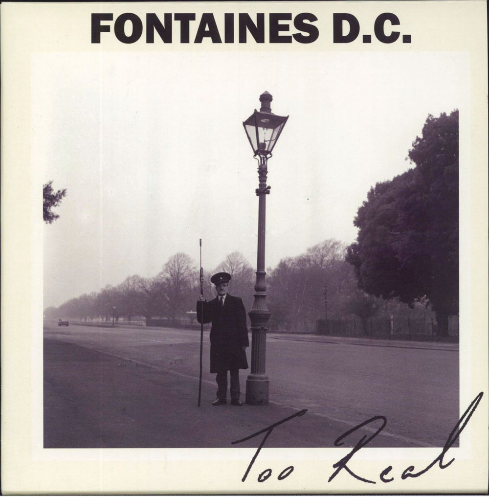 Fontaines D.C. Too Real UK 7" vinyl single (7 inch record / 45) PTKF1131-6