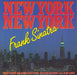 Frank Sinatra New York New York UK 12" vinyl single (12 inch record / Maxi-single) K14502T