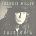 Frankie Miller (Rock) Caledonia UK 7" vinyl single (7 inch record / 45) MCS2001