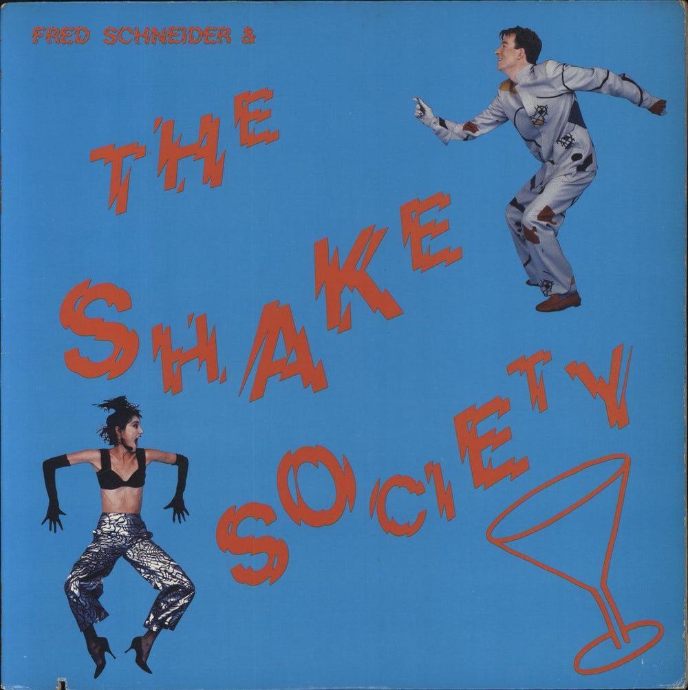 Fred Schneider Fred Schneider & The Shake Society US vinyl LP album (LP record) 1-25158