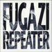 Fugazi Repeater French vinyl LP album (LP record) DISCHORD44