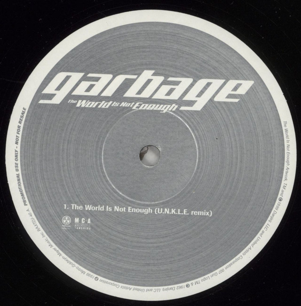 Garbage The World Is Not Enough UK Promo 12" vinyl single (12 inch record / Maxi-single) RAXTDJ40