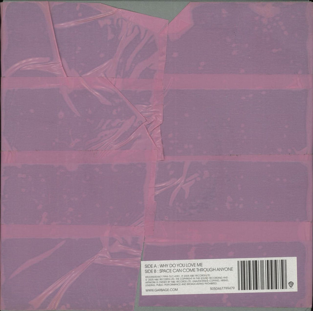 Garbage Why Do You Love Me? - Sealed Taped-up Sleeve UK 7" vinyl single (7 inch record / 45) 5050467799479