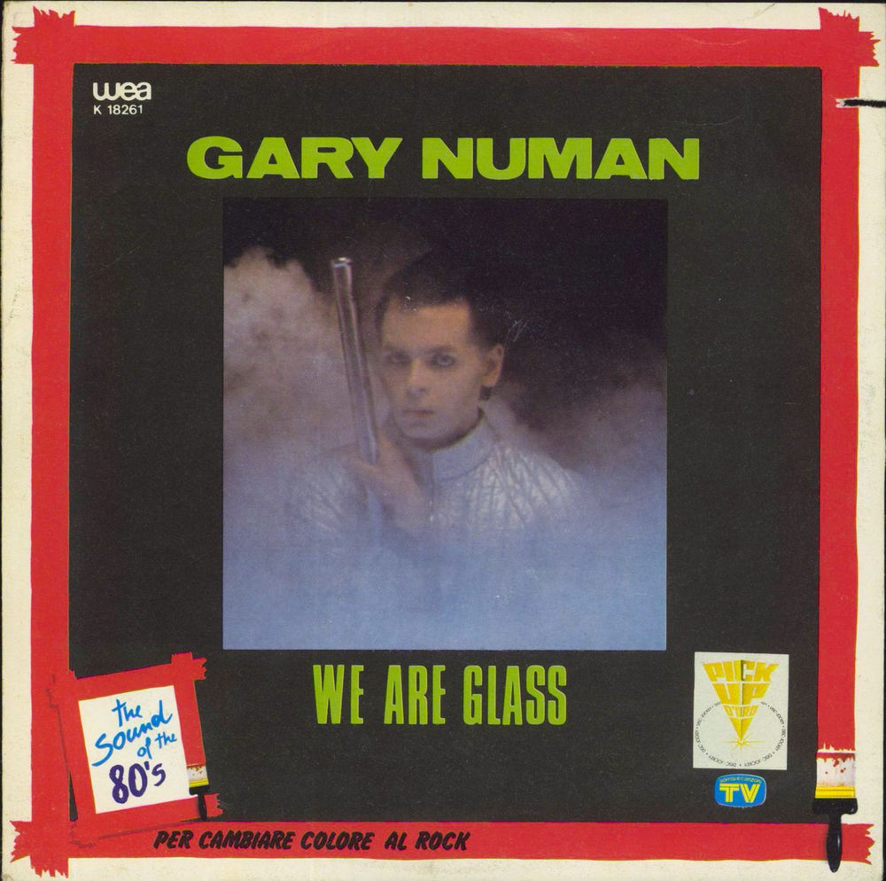 Gary Numan We Are Glass - EX Italian 7" vinyl single (7 inch record / 45) K18261