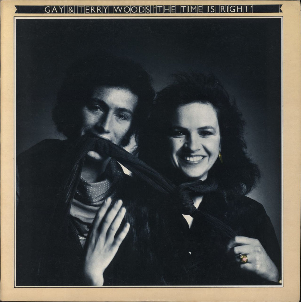 Gay & Terry Woods The Time Is Right UK vinyl LP album (LP record) 2383375