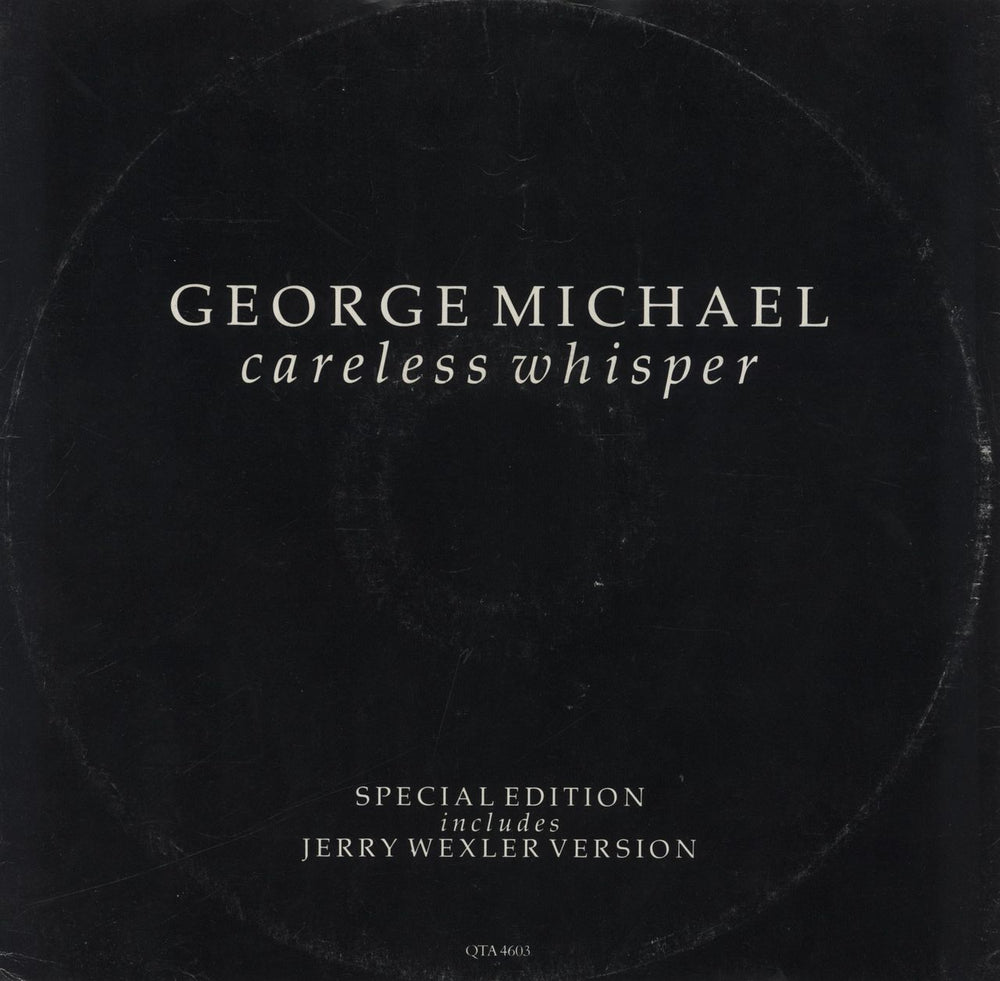 George Michael Careless Whisper Special Edition - VG UK 12" vinyl single (12 inch record / Maxi-single) QTA4603