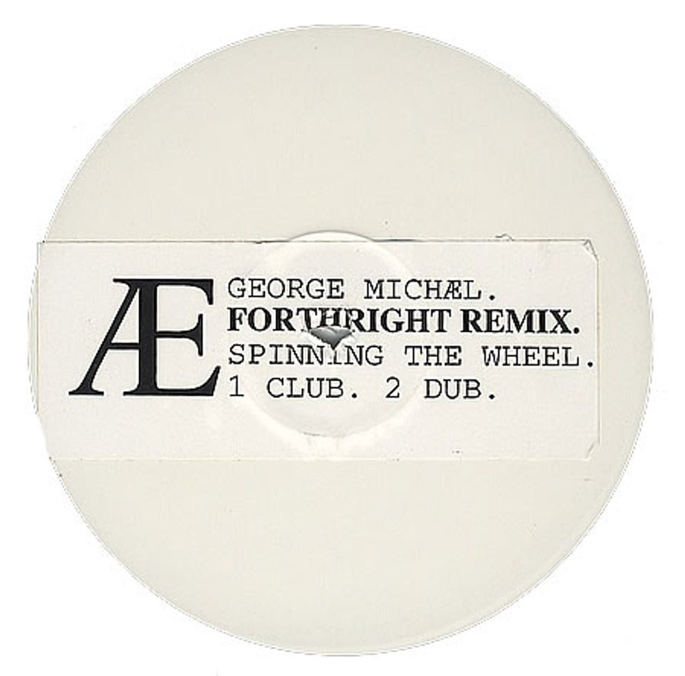 George Michael Spinning The Wheel - Forthright Remix UK Promo 12" vinyl single (12 inch record / Maxi-single) 12AE001