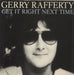 Gerry Rafferty Get It Right Next Time UK 7" vinyl single (7 inch record / 45) BP301
