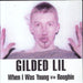 Gilded Lil When I Was Young UK 7" vinyl single (7 inch record / 45) GUIDE31