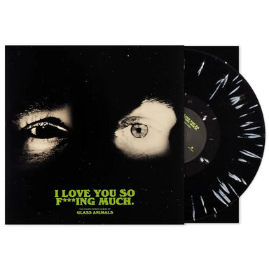 Glass Animals I Love You So F***ing Much - Black & White Splatter Vinyl - Sealed UK vinyl LP album (LP record) 6519198