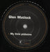 Glen Matlock My Little Philistine UK 7" vinyl single (7 inch record / 45) GMK07MY294005