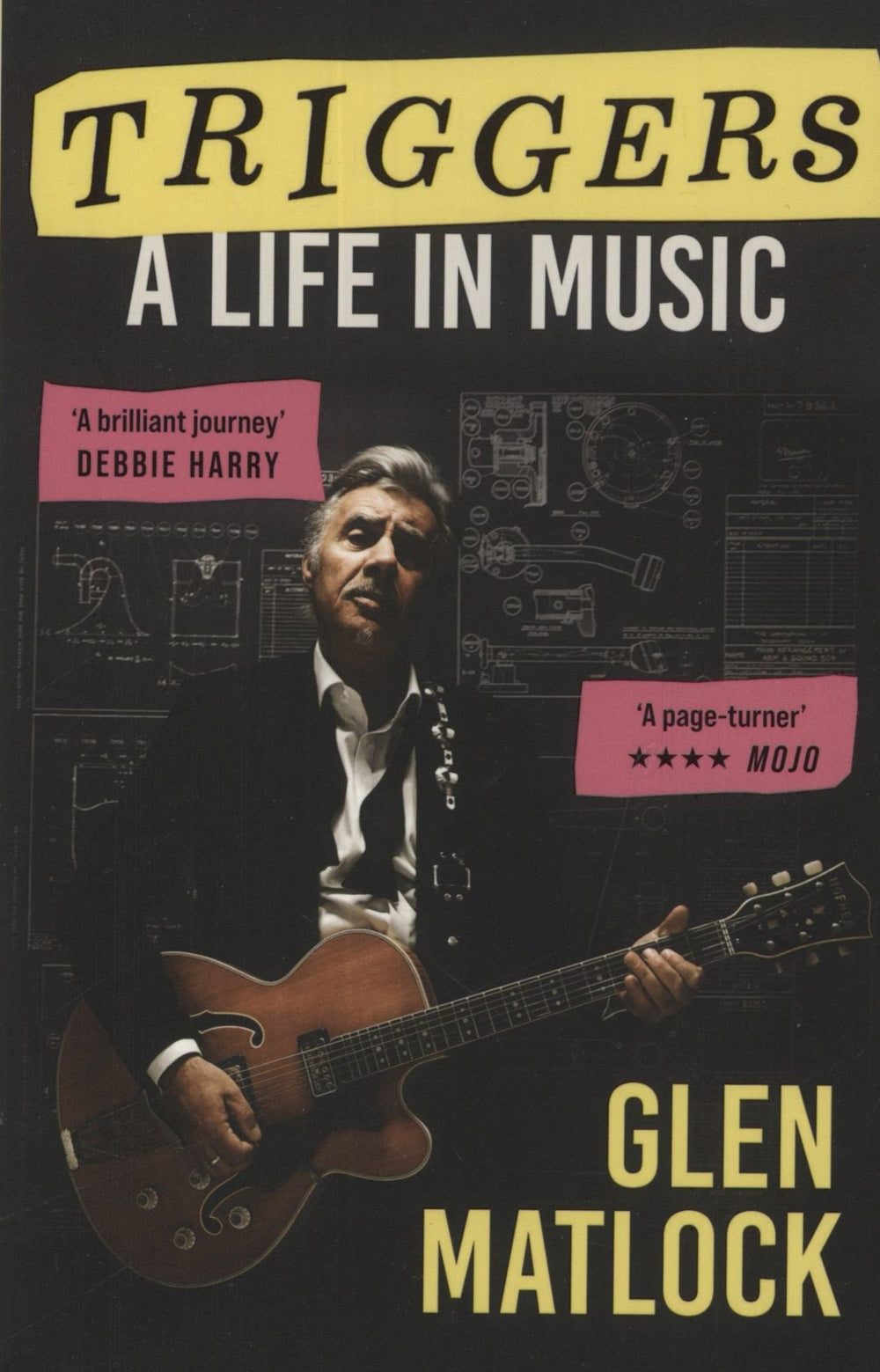 Glen Matlock Triggers: A Life in Music UK book 978-1788709477