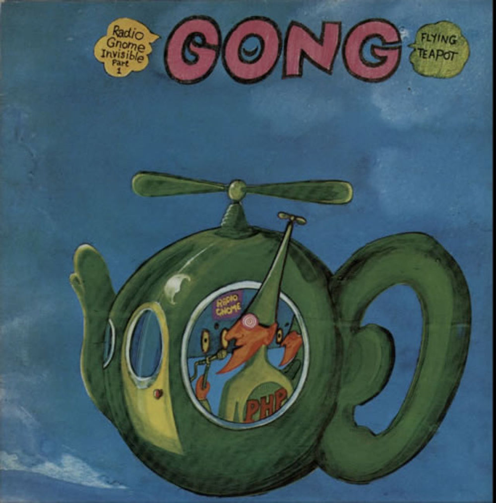 Gong Flying Teapot - Radio Gnome Invisible, Part 1 UK vinyl LP album (LP record) OVED14