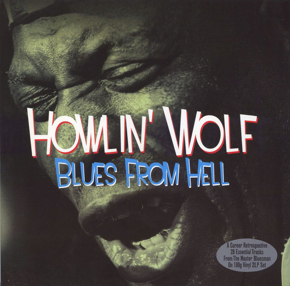 Howlin' Wolf Blues From Hell UK 2-LP vinyl record set (Double LP Album) NOT2LP223