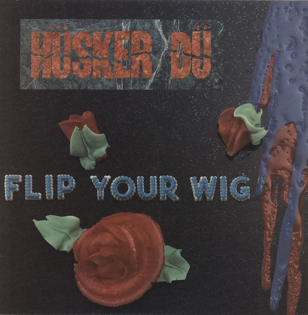 Husker Du Flip Your Wig - EX US vinyl LP album (LP record) SST055